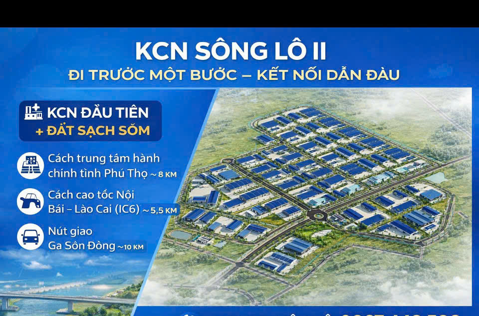 Bán/cho thuê đất KCN Sông Lô II - Phú Thọ (Vĩnh Phúc cũ)