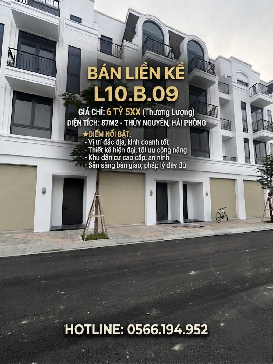BÁN GẤP LIỀN KỀ L10.B.09 - THỦY NGUYÊN - CHỈ 6 TỶ 5XX  DIỆN TÍCH 87M2-  0566.194.952