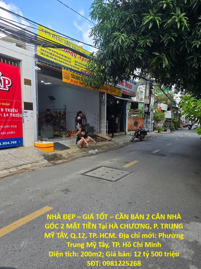 NHÀ ĐẸP – GIÁ TỐT – CẦN BÁN 2 CĂN NHÀ GÓC 2 MẶT TIỀN Tại HÀ CHƯƠNG, P. TRUNG MỸ TÂY, Q.12, TP. HCM
