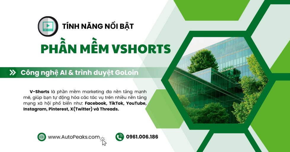 Phần mềm Vshorts – Giải pháp tự động hoá marketing fb toàn diện